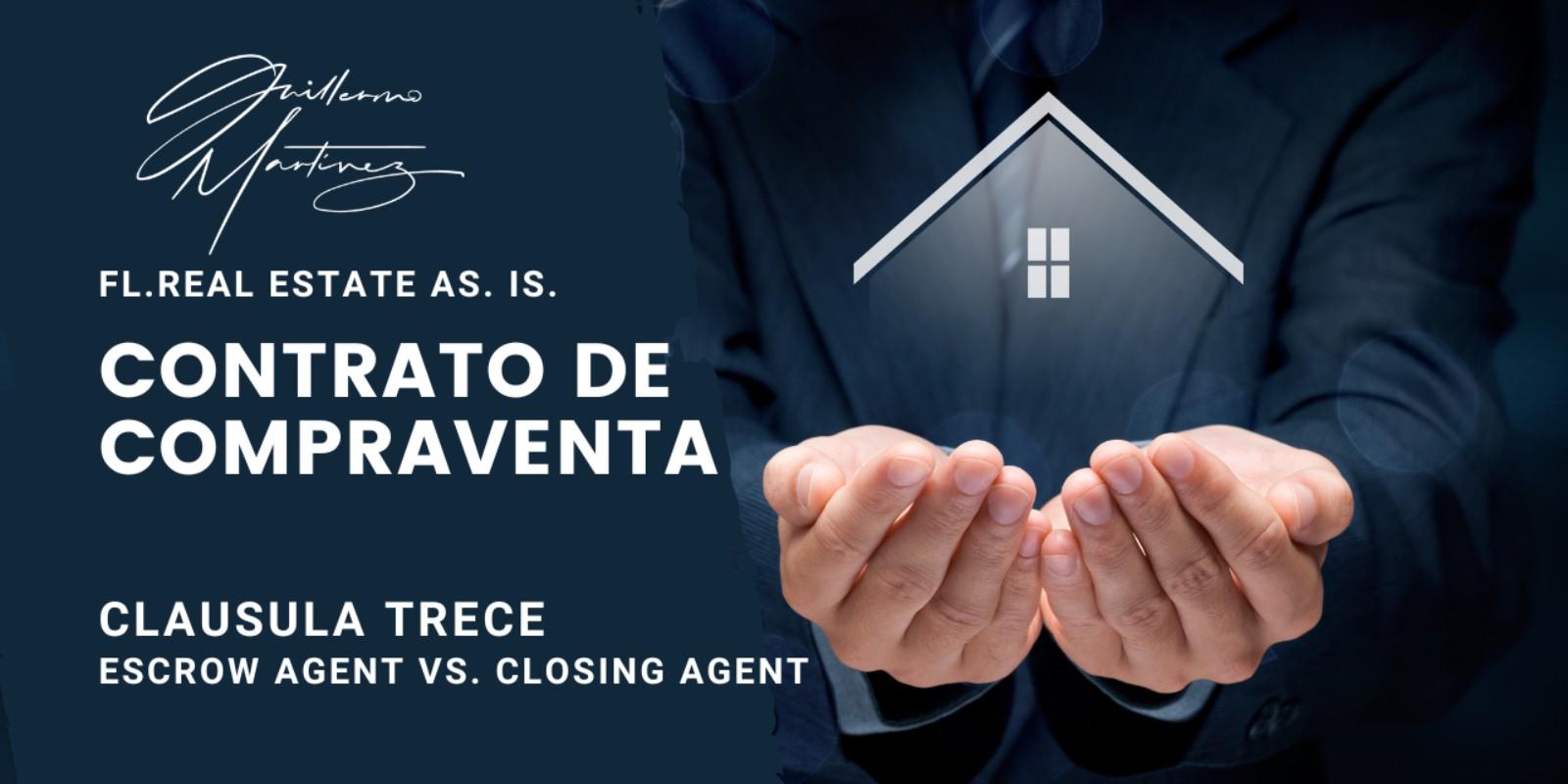 Depositario (Escrow Agent) vs Agente de Cierre (Closing Agent): Comprendiendo sus Roles en Transacciones Inmobiliarias en Florida